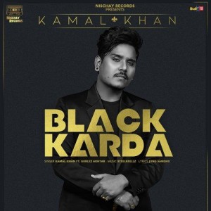 Black Karda - Kamal Khan mp3 songs