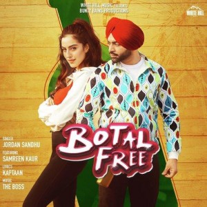 Botal Free - Jordan Sandhu mp3 songs