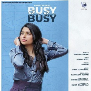 Busy Busy - Nimrat Khaira mp3 songs