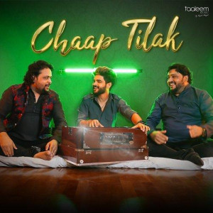 Chaap Tilak - Danish Sabri mp3 songs