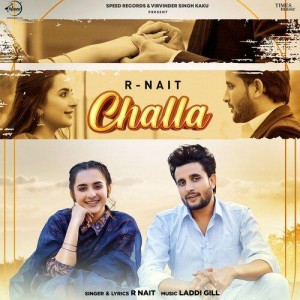 Challa - R Nait mp3 songs