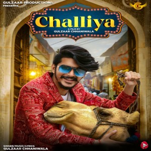 Challiya - Gulzaar Chhaniwala mp3 songs