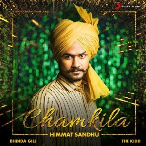 Chamkila - Himmat Sandhu mp3 songs