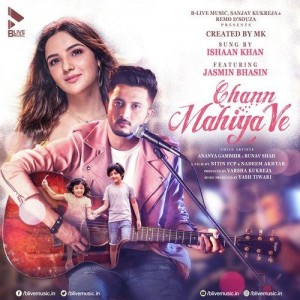 Chann Mahiya Ve - Ishaan Khan mp3 songs