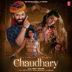 Chaudhary - Jubin Nautiyal mp3 songs