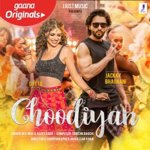 Choodiyan - Dev Negi And Asees Kaur mp3 songs