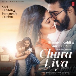 Chura Liya - Sachet Tandon mp3 songs