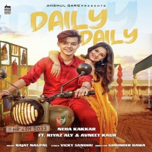 Daily Daily - Neha Kakkar mp3 songs