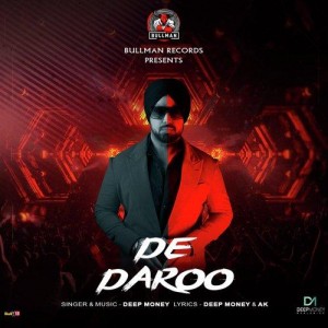 De Daroo - Deep Money mp3 songs