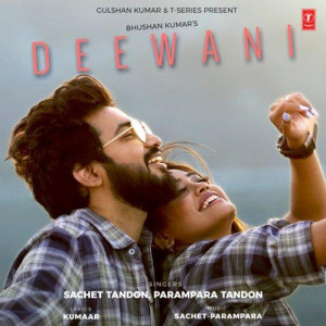 Deewani - Sachet Tandon mp3 songs