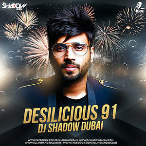 Desilicious 91 mp3 songs