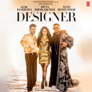 Designer - Guru Randhawa mp3 songs