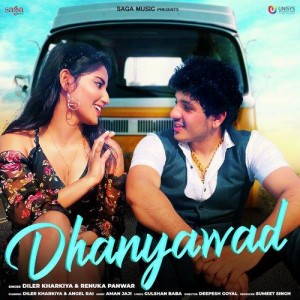 Dhanyawad - Diler Kharkiya mp3 songs