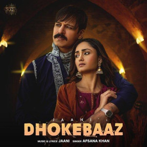 Dhokebaaz - Afsan Khan mp3 songs