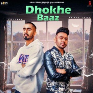 Dhokhe Baaz - Bhinda Aujla mp3 songs