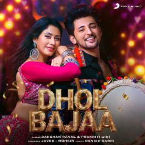 Dhol Bajaa - Darshan Raval mp3 songs