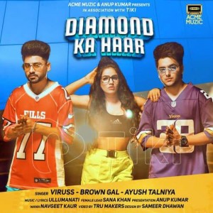 Diamond Ka Haar - Viruss mp3 songs