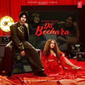 Dil Bechara - Neha Kakkar mp3 songs