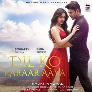 Dil Ko Karaar Aaya - Neha Kakkar mp3 songs