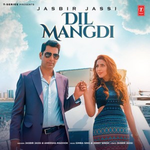 Dil Mangdi - Jasbir Jassi mp3 songs