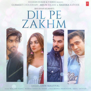 Dil Pe Zakhm - Jubin Nautiyal mp3 songs