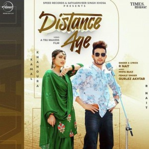 Distance Age - R Nait mp3 songs