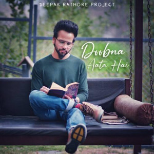 Doobna Aata Hai - Deepak Rathore Project mp3 songs