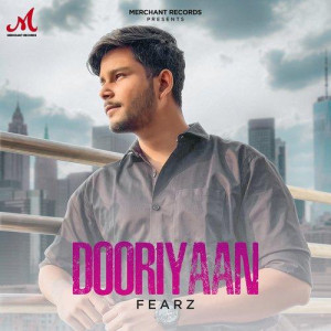 Dooriyaan - Fearz mp3 songs