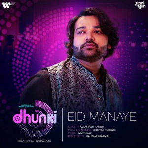 Eid Manayein - Altamash Faridi mp3 songs