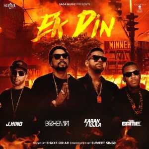 Ek Din - Bohemia mp3 songs