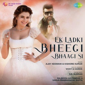 Ek Ladki Bheegi Bhaagi Si - Ajay Keshwani mp3 songs