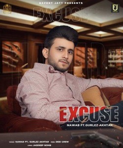 Excuse - Nawab mp3 songs