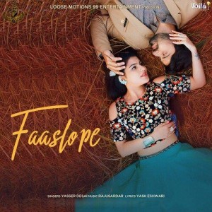 Faaslo Pe - Yasser Desai mp3 songs