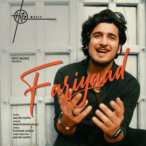 Fariyaad - Bhavin Bhanushali mp3 songs