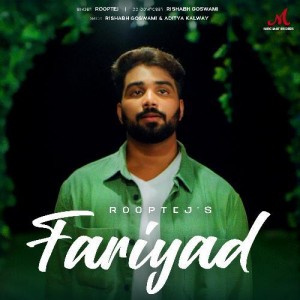 Fariyad - Rooptej mp3 songs