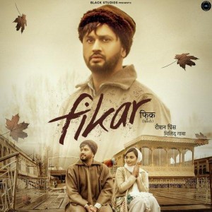 Fikar - Roshan Prince mp3 songs