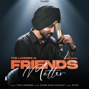 Friends Matter mp3 songs