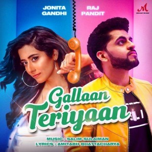 Gallaan Teriyaan - Raj Pandit mp3 songs