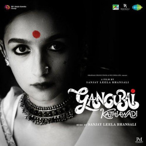 Gangubai Kathiawadi mp3 songs