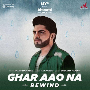 Ghar Aao Na (Rewind) - Raj Pandit mp3 songs