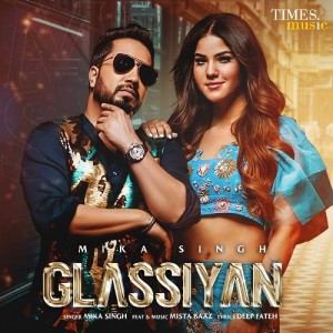 Glassiyan - Mika Singh mp3 songs