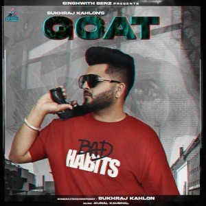 Goat - SUKHRAJ KAHLON mp3 songs