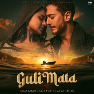 Guli Mata - Saad Lamjarred mp3 songs