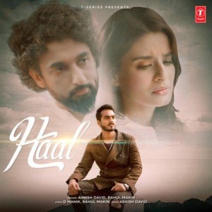 Haal - Ashish David mp3 songs