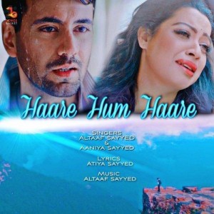 Haare Hum Haare - Altaaf Sayyed  mp3 songs