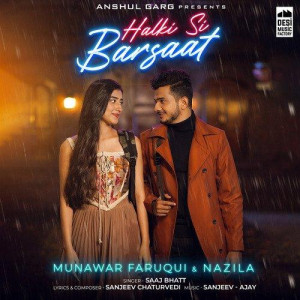 Halki Si Barsaat - Saaj Bhatt mp3 songs