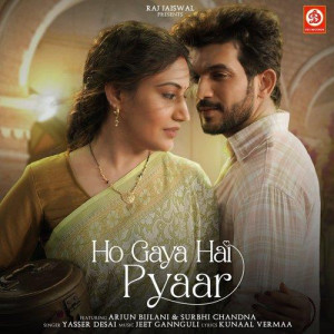 Ho Gaya Hai Pyaar - Yasser Desai mp3 songs