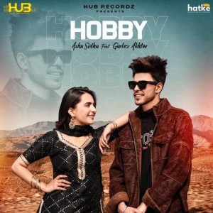 Hobby - Ashu Sidhu mp3 songs