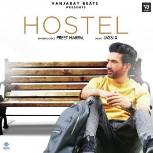 Hostel - Preet Harpal mp3 songs