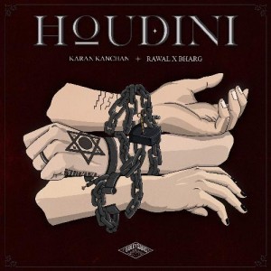 Houdini - Karan Kanchan mp3 songs